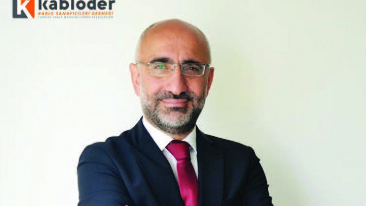 Mr. Faik Kürkçü Chairman of KABLODER; Effects of the Covid-19 Outbreak on the Industry