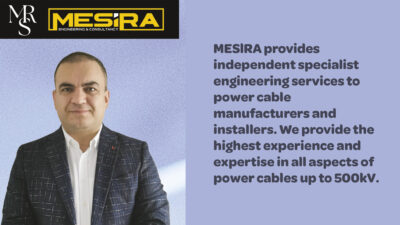 Ramazan Mutlu-Company Representative; MESlRA provides independent specialist engineering services to power cable manufacturers and installers.